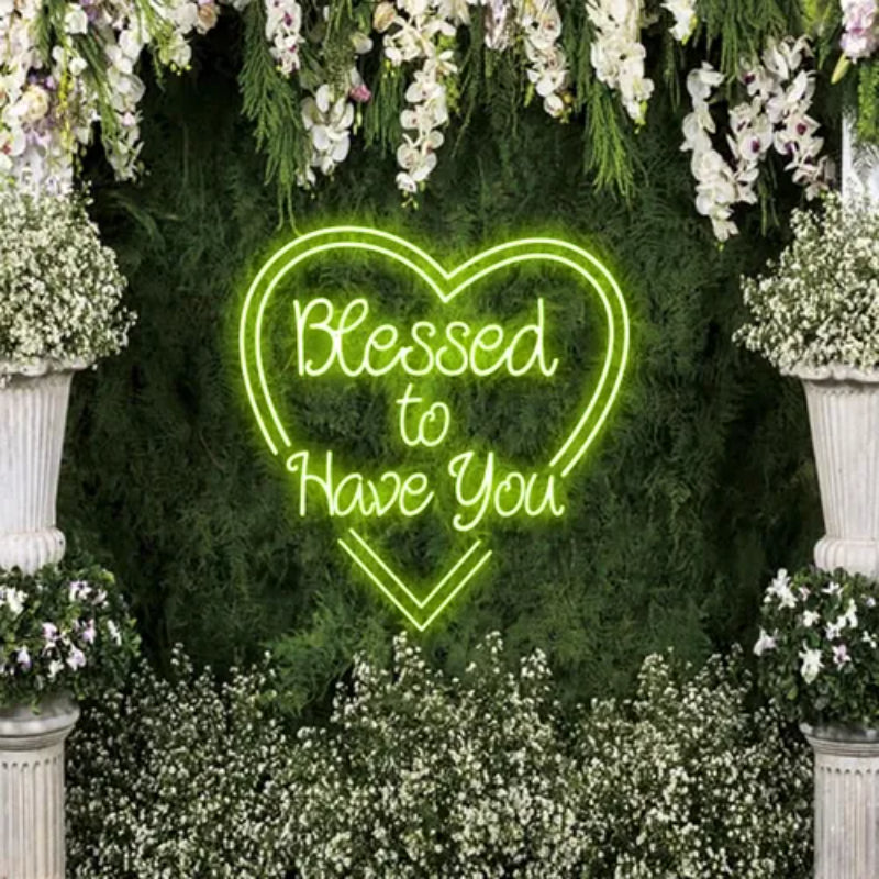 Blessed to Have You LED Neon Sign  Personalized Mirror S  