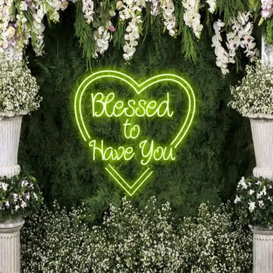 Blessed to Have You LED Neon Sign  Personalized Mirror S  