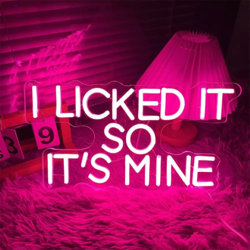 Claimed In Neon I Licked It So Its Mine  Personalized Mirror   