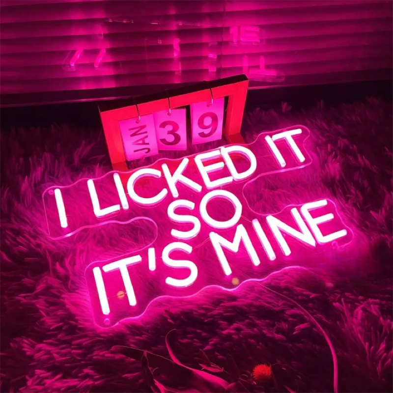 Claimed In Neon I Licked It So Its Mine  Personalized Mirror   