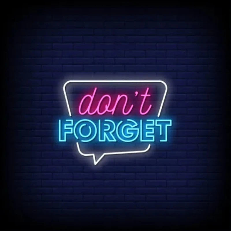 Dont Forget Neon Sign  Personalized Mirror S  