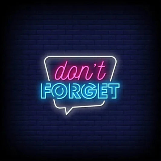 Dont Forget Neon Sign  Personalized Mirror S  