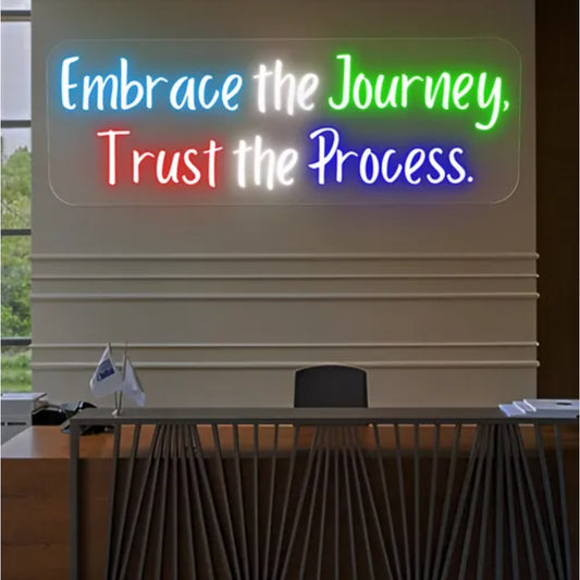 Embrace The Journey Neon Sign  Personalized Mirror S  