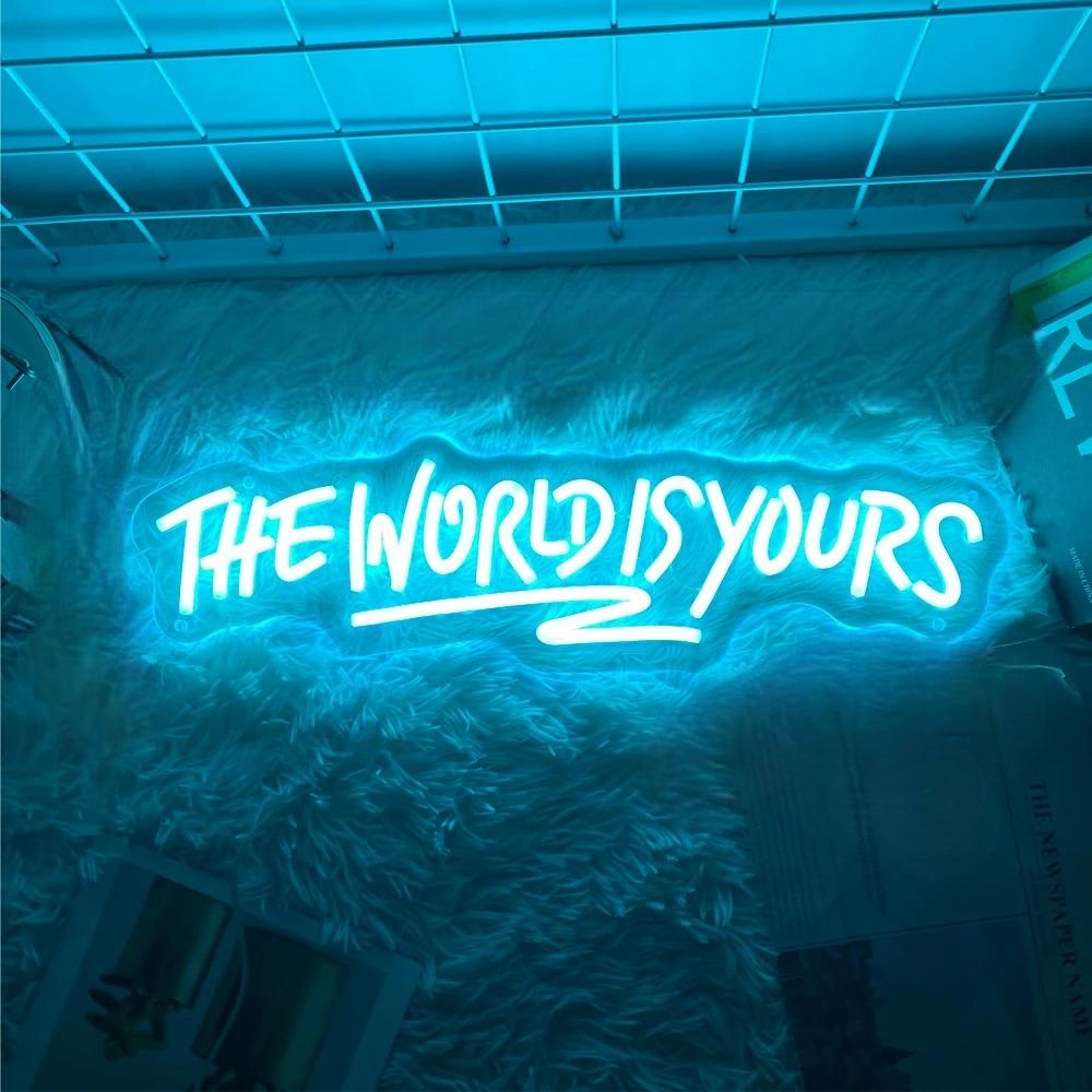 Inspirational The World Is Yours Neon LED Wall Sign  Personalized Mirror Light Blue  