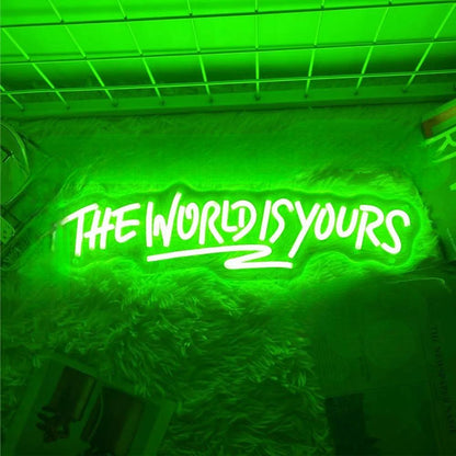 Inspirational The World Is Yours Neon LED Wall Sign  Personalized Mirror Green  