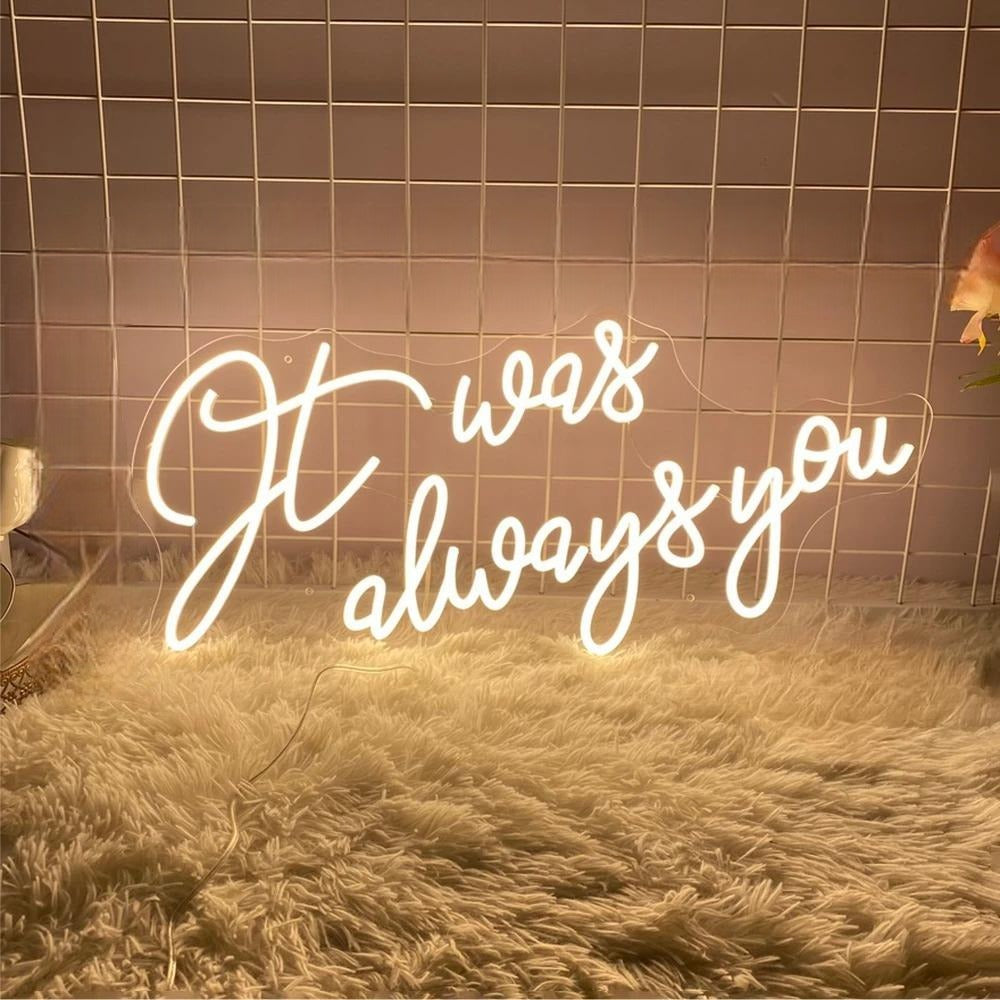 Luminous Expressions Neon LED  Personalized Mirror It Was Always You  