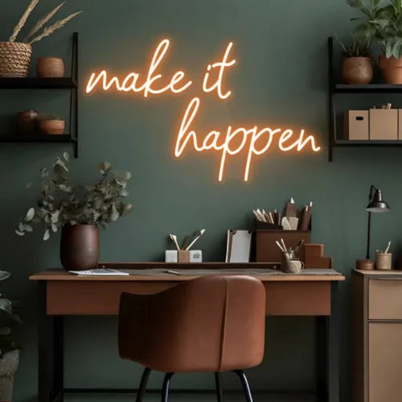 Make It Happen Neon Sign  Personalized Mirror S  