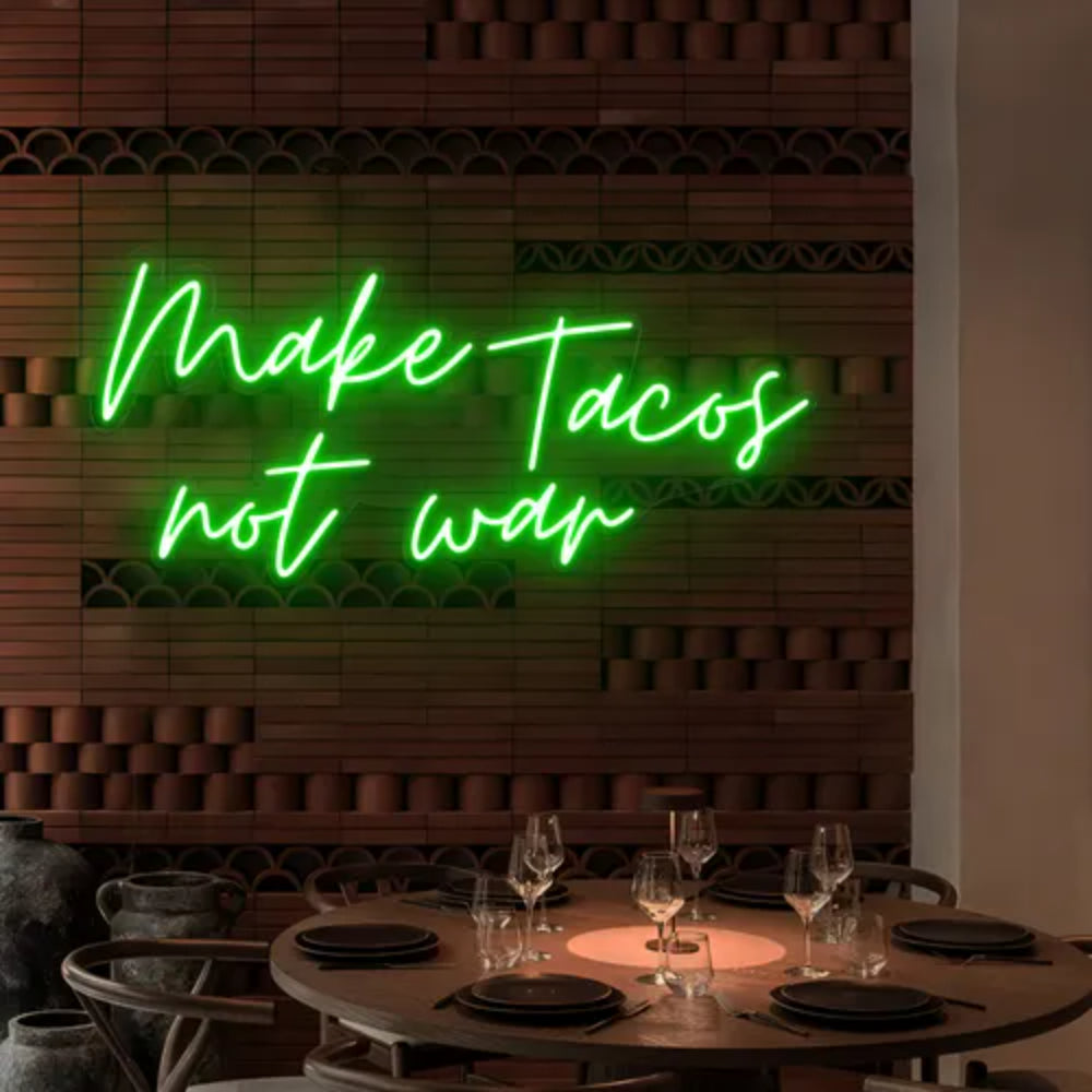 Make Tacos Not War Neon Sign  Personalized Mirror S  