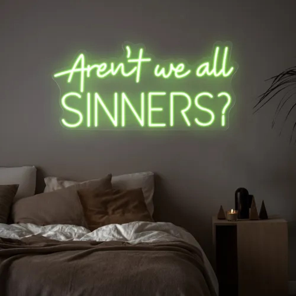 Neon Sign Feature Are Not We All Sinners  Personalized Mirror S  