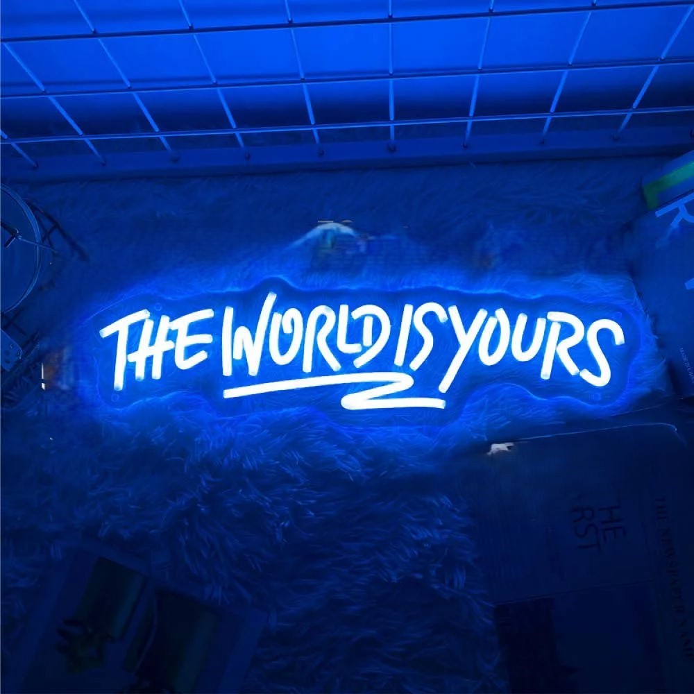 The World Is Yours Neon Led Sign  Personalized Mirror Blue  