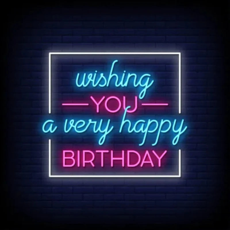 Wishing You A Very Happy Birthday Neon Sign  Personalized Mirror S  