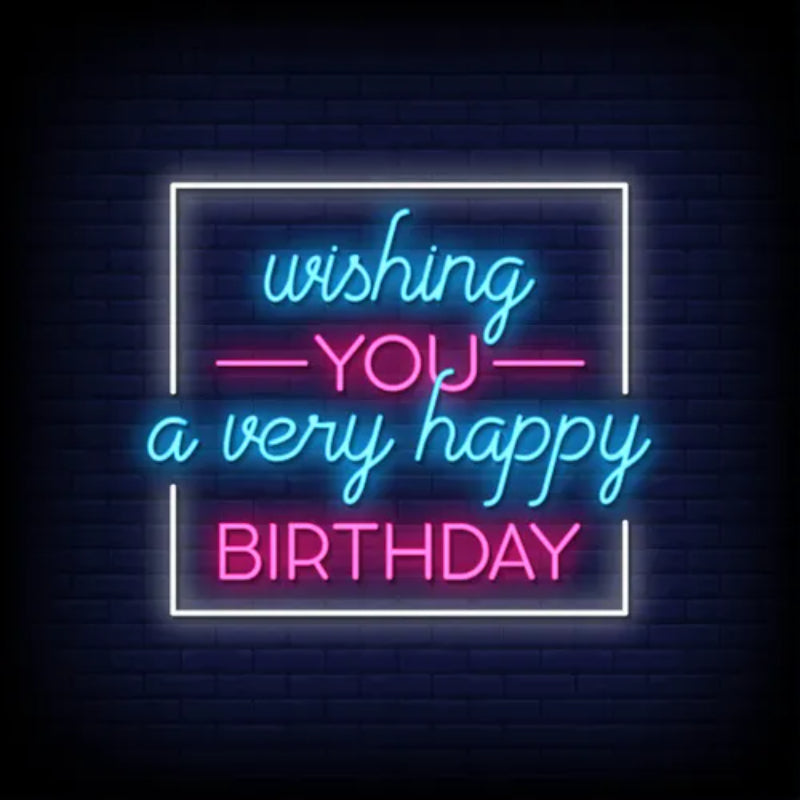 Wishing You A Happy Birthday Neon Sign  Personalized Mirror S  