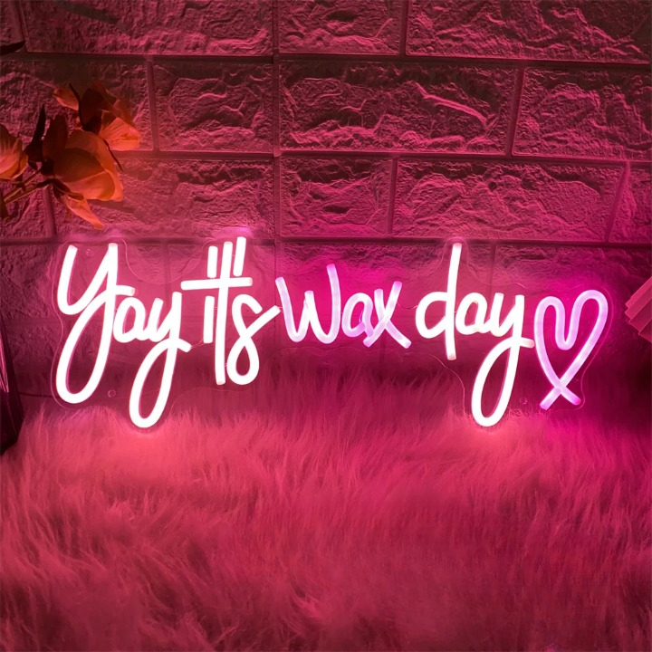 Cheerful Reminder Wax Day Neon Led Sign  Personalized Mirror   