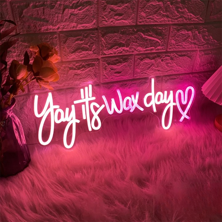 Cheerful Reminder Wax Day Neon Led Sign  Personalized Mirror White 55x19 