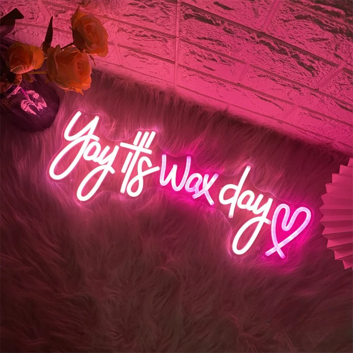 Cheerful Reminder Wax Day Neon Led Sign  Personalized Mirror   