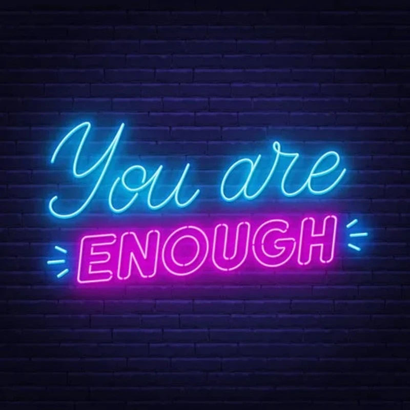 You Are Enough Neon Sign  Personalized Mirror S  