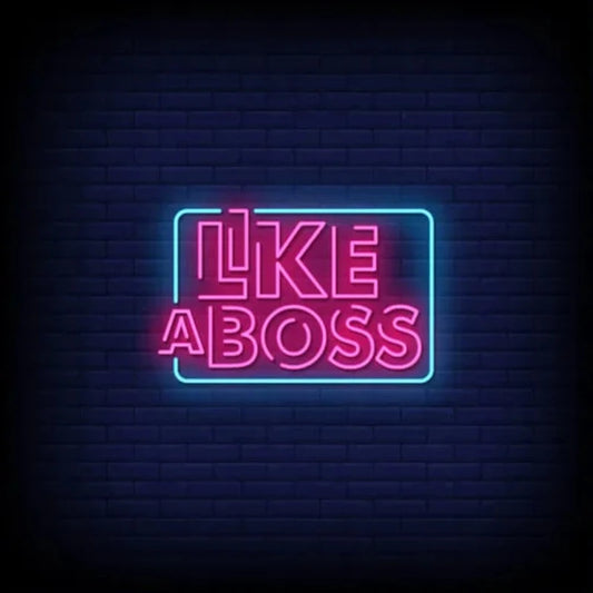 Like A Boss Neon Sign  Personalized Mirror S  