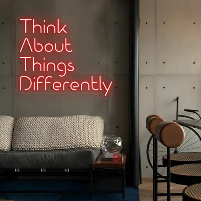 Think About Things Differently Neon Sign  Personalized Mirror S  